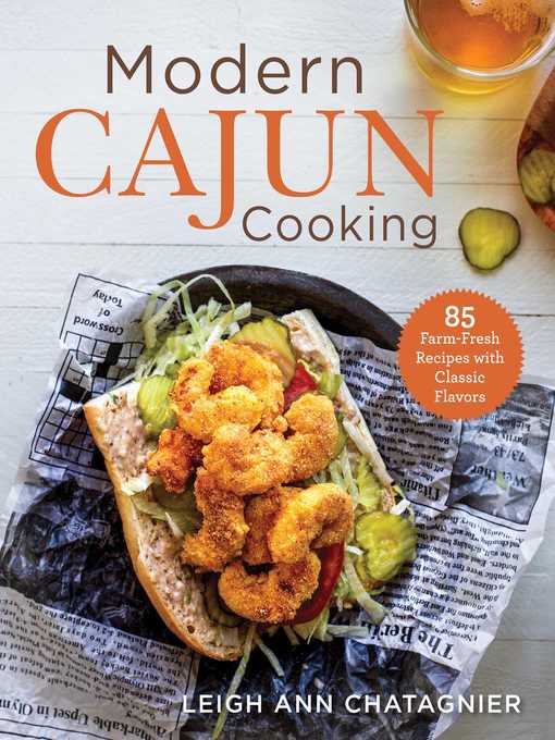 Title details for Modern Cajun Cooking by Leigh Ann Chatagnier - Wait list